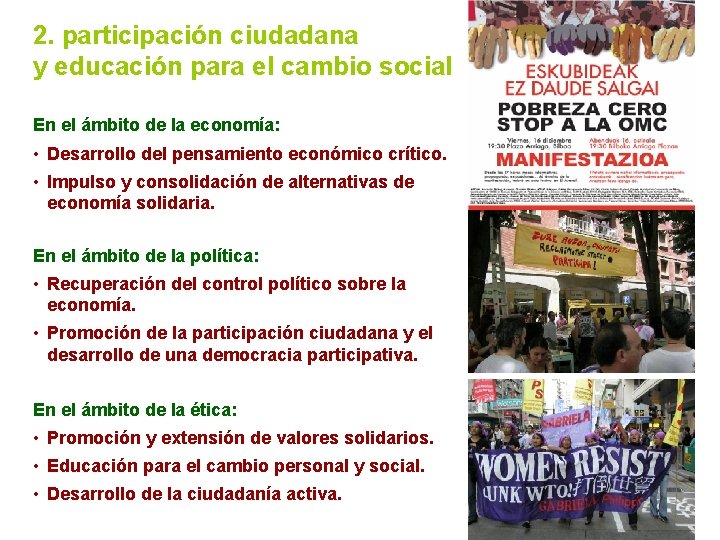 2. participación ciudadana y educación para el cambio social En el ámbito de la