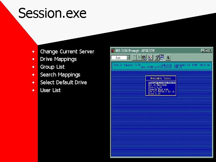 Session. exe • • • Change Current Server Drive Mappings Group List Search Mappings