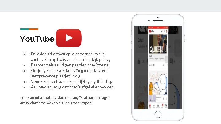 You. Tube ● ● ● De video’s die staan op je homescherm zijn aanbevolen You. Tube ● ● ● De video’s die staan op je homescherm zijn aanbevolen