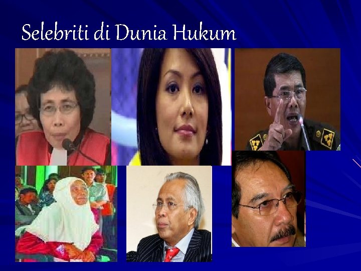 Selebriti di Dunia Hukum 