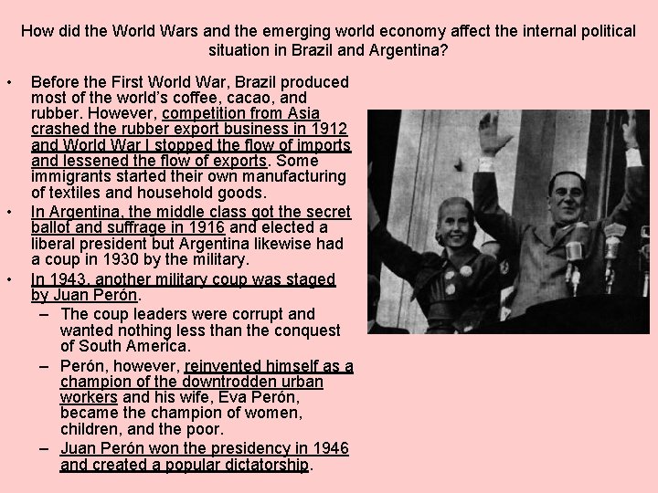 How did the World Wars and the emerging world economy affect the internal political