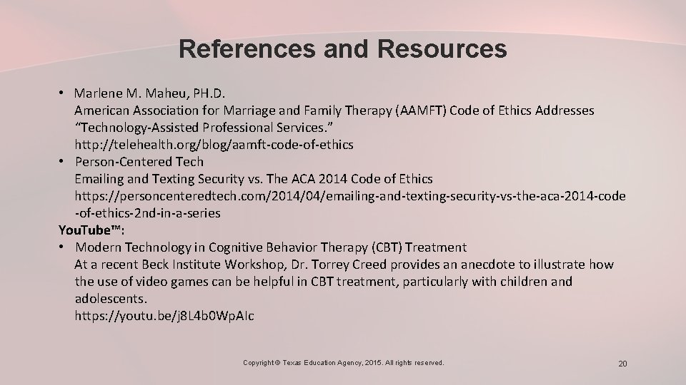 References and Resources • Marlene M. Maheu, PH. D. American Association for Marriage and