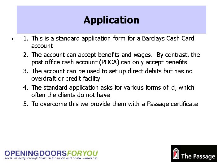 Application 1. This is a standard application form for a Barclays Cash Card account
