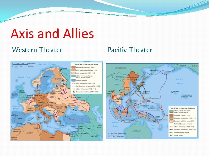 Axis and Allies Western Theater Pacific Theater 