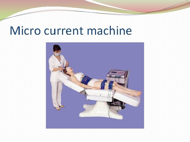 Micro current machine 