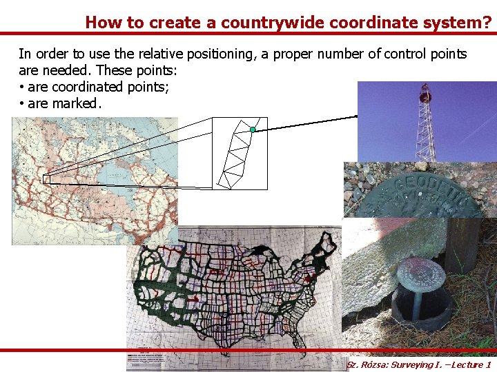 How to create a countrywide coordinate system? In order to use the relative positioning,