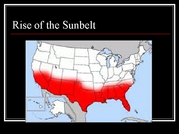 Rise of the Sunbelt 