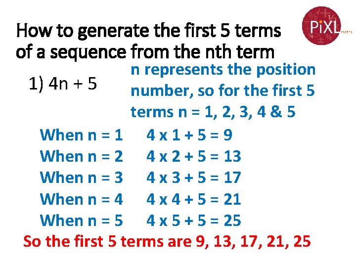 How to generate the first 5 terms of a sequence from the nth term