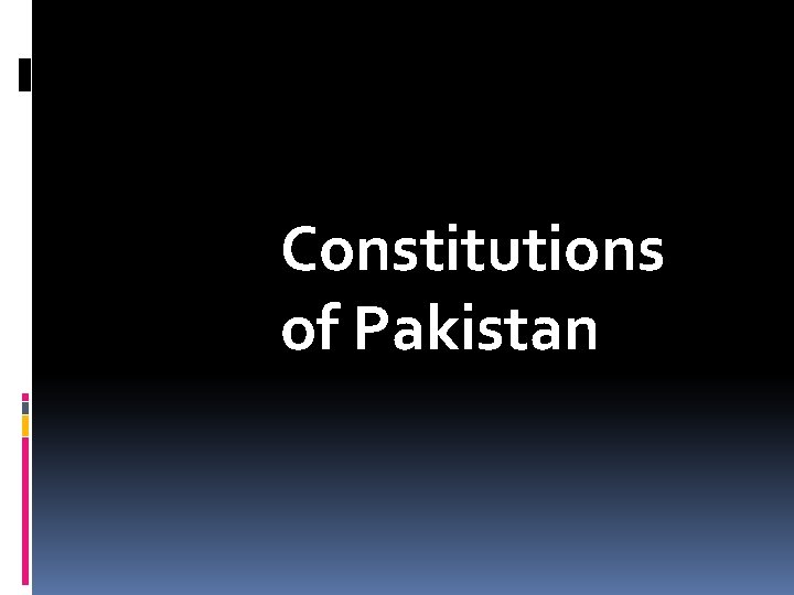 Constitutions of Pakistan 