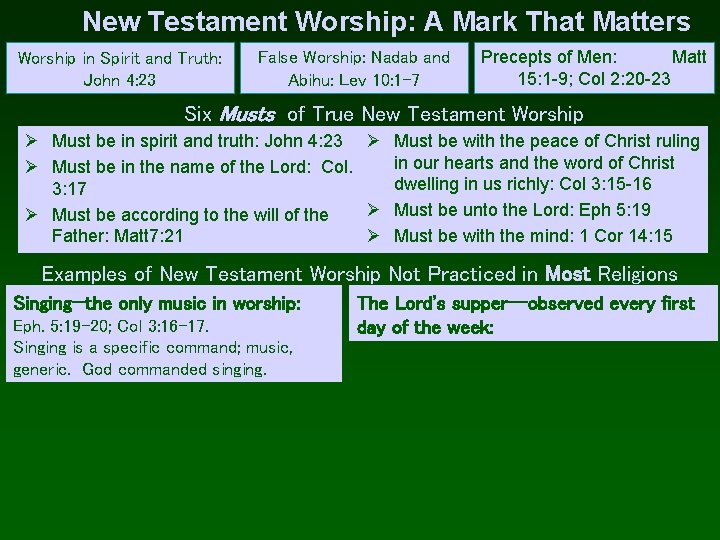 New Testament Worship: A Mark That Matters Worship in Spirit and Truth: John 4: