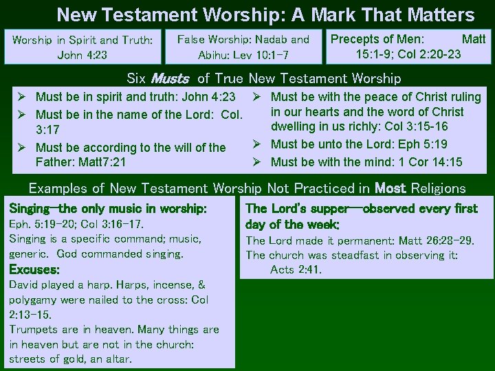 New Testament Worship: A Mark That Matters Worship in Spirit and Truth: John 4: