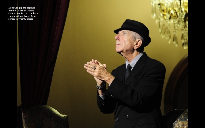 Acknowledging the applause before A Tribute to Leonard Cohen concert at the Jovellanos theatre