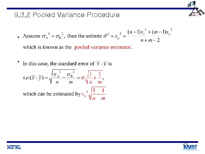 9. 3. 2 Pooled Variance Procedure • • NIPRL 23 