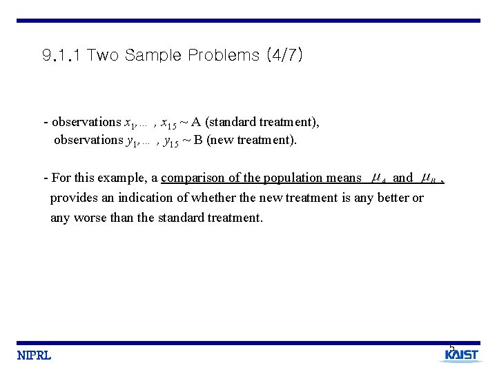9. 1. 1 Two Sample Problems (4/7) - observations x 1, … , x