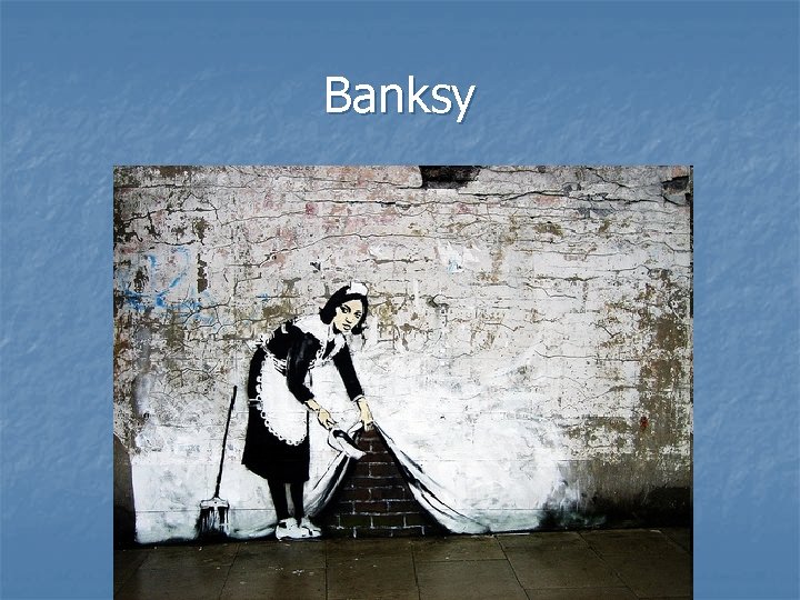 Banksy 