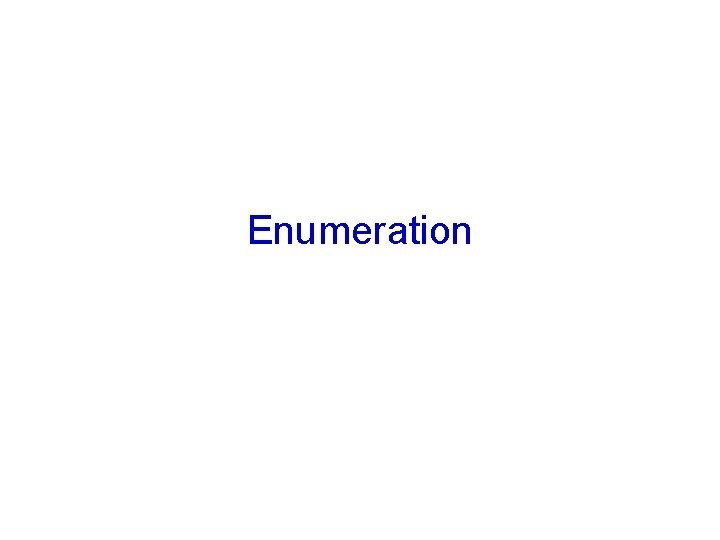 Enumeration 