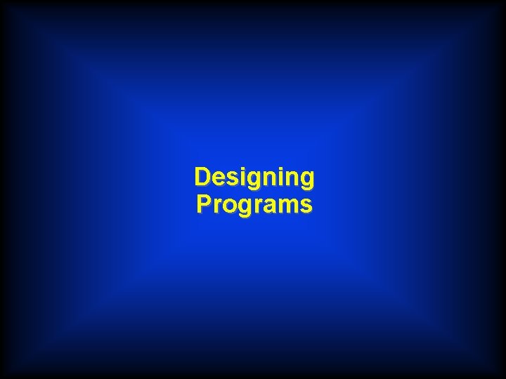 Designing Programs 