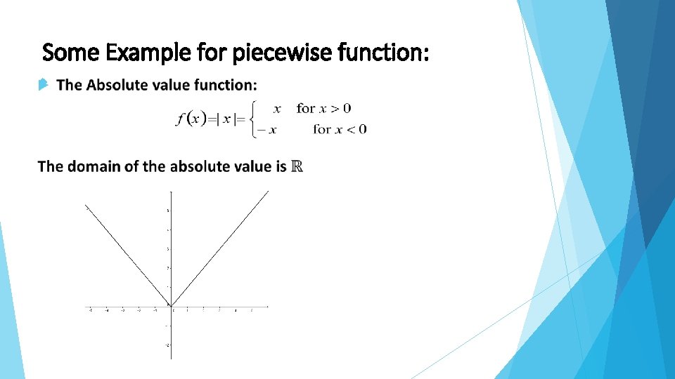 Some Example for piecewise function: 