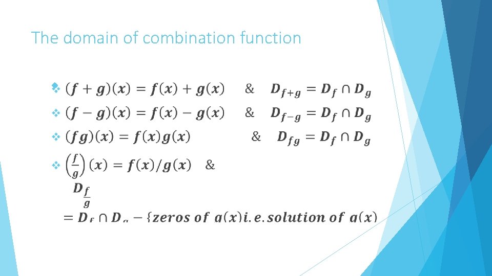 The domain of combination function 