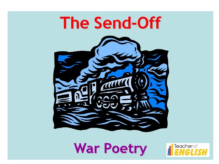 The Send-Off War Poetry 