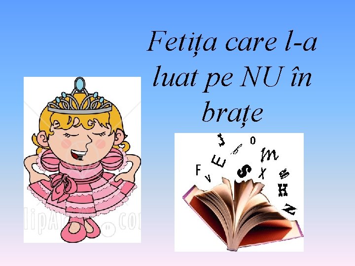 Fetița care l-a luat pe NU în brațe 