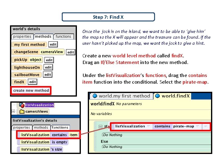 Step 7: Find X Once the jock is on the island, we want to