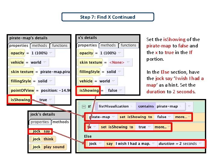 Step 7: Find X Continued Set the is. Showing of the pirate-map to false