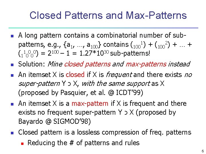 Maximal Pattern Analysis Data Mining Concepts and Techniques 3 rd ed