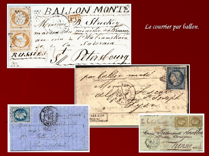 Le courrier par ballon. 