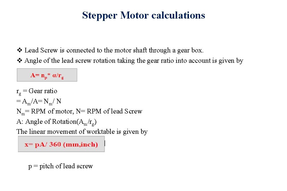 Stepper Motor calculations v Lead Screw is connected to the motor shaft through a