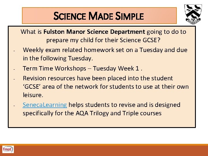 SCIENCE MADE SIMPLE - - - What is Fulston Manor Science Department going to