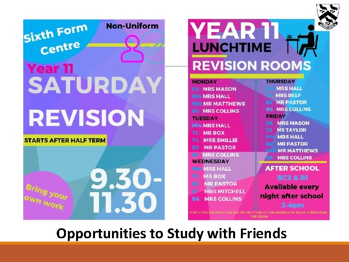 Opportunities to Study with Friends 