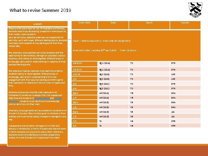 What to revise Summer 2019 Exam Date SUBJECT These are the exam days for