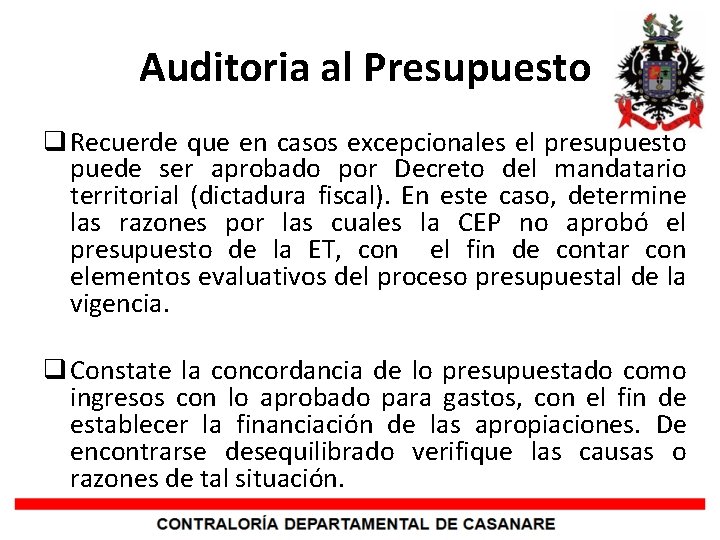 Auditoria al Presupuesto q Recuerde que en casos excepcionales el presupuesto puede ser aprobado