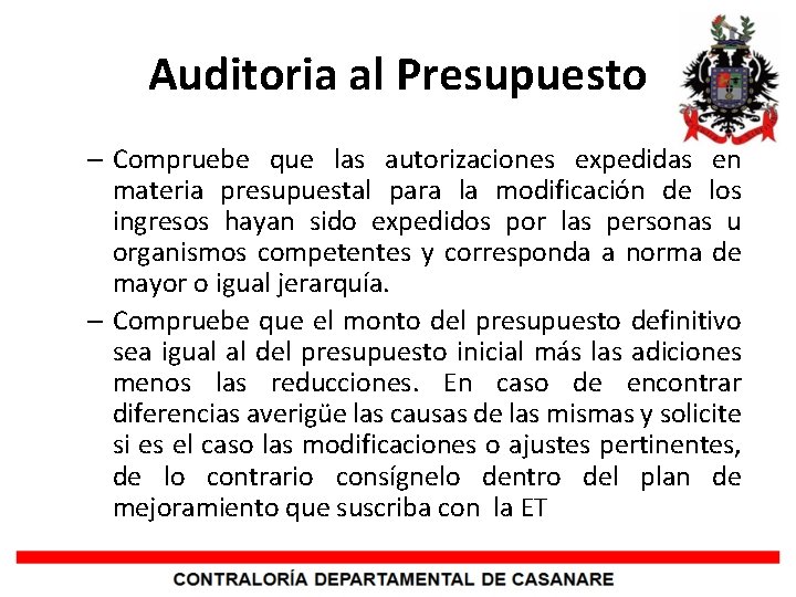 Auditoria al Presupuesto – Compruebe que las autorizaciones expedidas en materia presupuestal para la