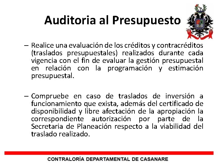 Auditoria al Presupuesto – Realice una evaluación de los créditos y contracréditos (traslados presupuestales)