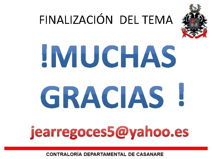 FINALIZACIÓN DEL TEMA jearregoces 5@yahoo. es 