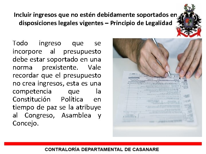 Incluir ingresos que no estén debidamente soportados en disposiciones legales vigentes – Principio de