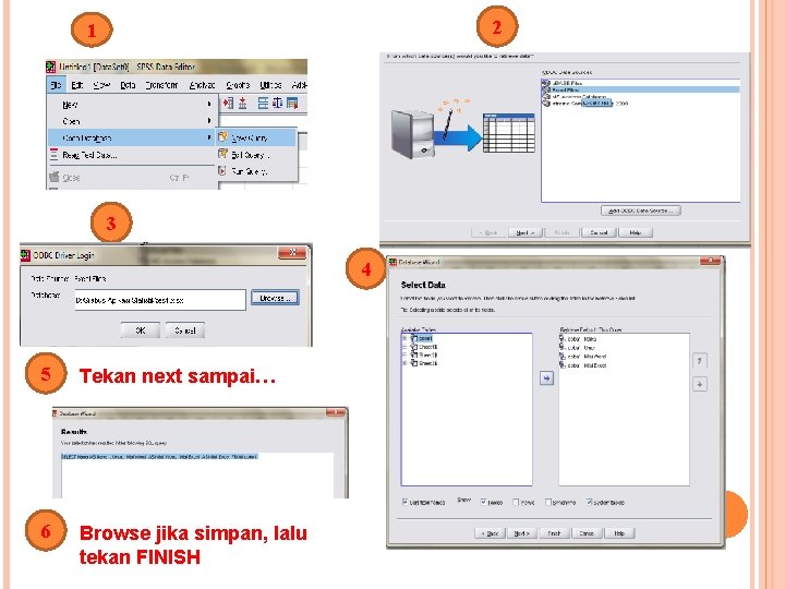 2 1 3 4 5 Tekan next sampai… 6 Browse jika simpan, lalu tekan