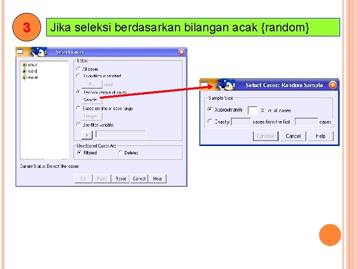 3 Jika seleksi berdasarkan bilangan acak {random} 