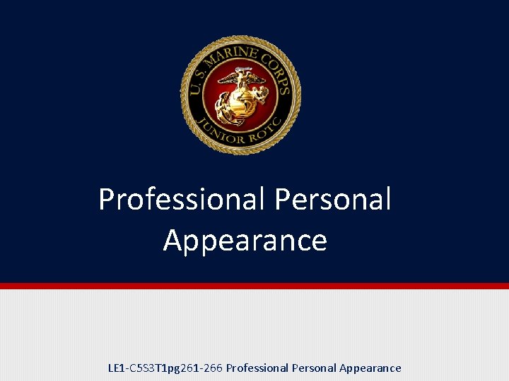 Professional Personal Appearance LE 1 -C 5 S 3 T 1 pg 261 -266