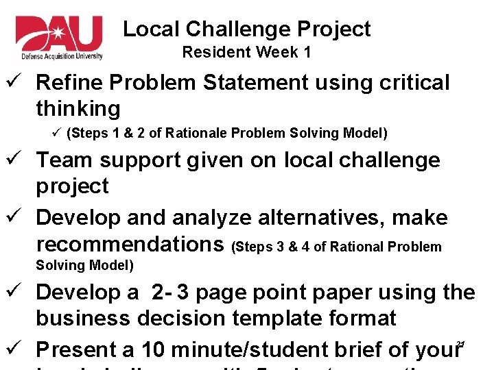 Local Challenge Project Resident Week 1 Refine Problem Statement using critical thinking (Steps 1