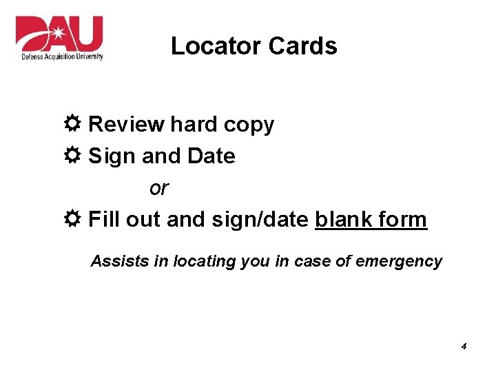 Locator Cards Review hard copy Sign and Date or Fill out and sign/date blank