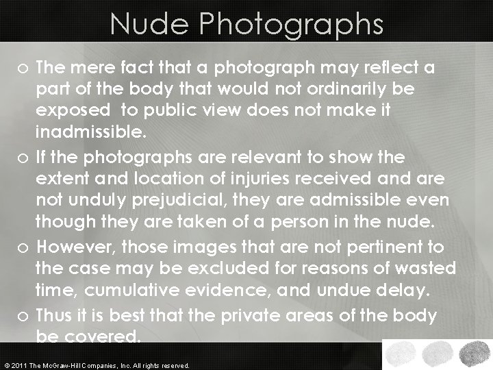 Nude Photographs o The mere fact that a photograph may reflect a part of Nude Photographs o The mere fact that a photograph may reflect a part of