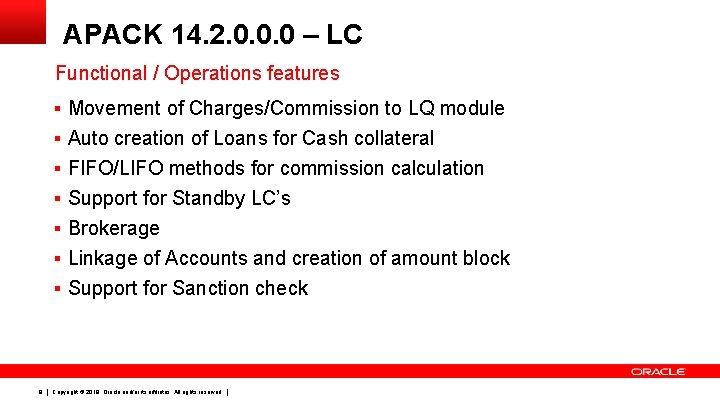 APACK 14. 2. 0. 0. 0 – LC Functional / Operations features § Movement