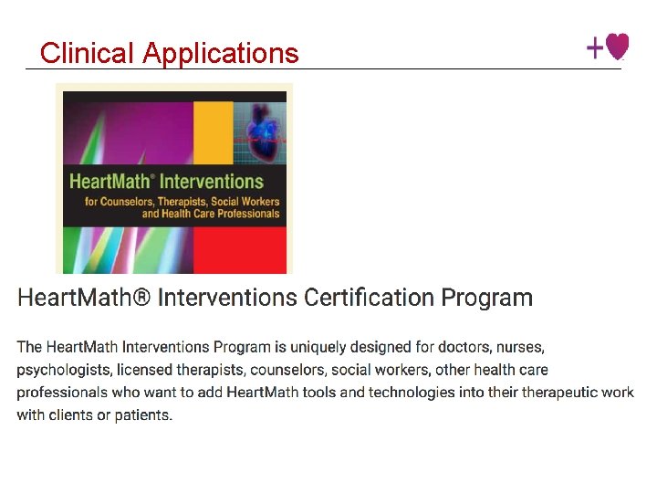 Clinical Applications Institute © 2016 Heart. Math Institute 