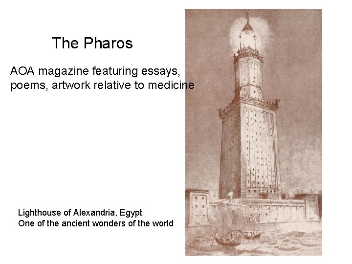 The Pharos AOA magazine featuring essays, poems, artwork relative to medicine Lighthouse of Alexandria,