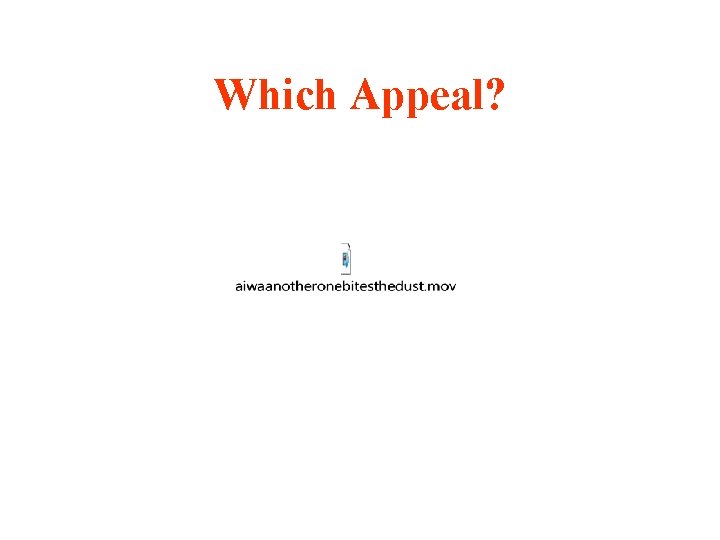 Which Appeal? 