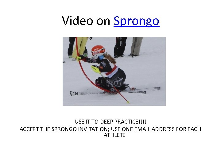 Video on Sprongo USE IT TO DEEP PRACTICE!!!! ACCEPT THE SPRONGO INVITATION; USE ONE