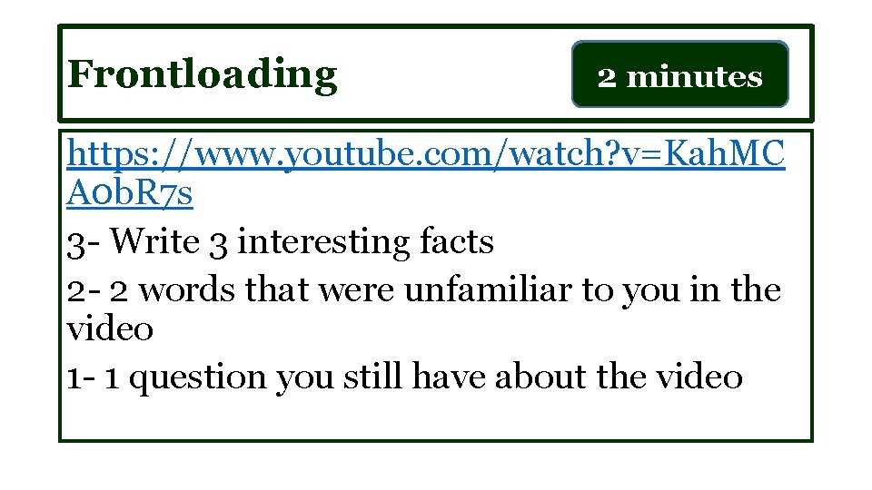 Frontloading TIME IS UP! minute 21 minutes https: //www. youtube. com/watch? v=Kah. MC A